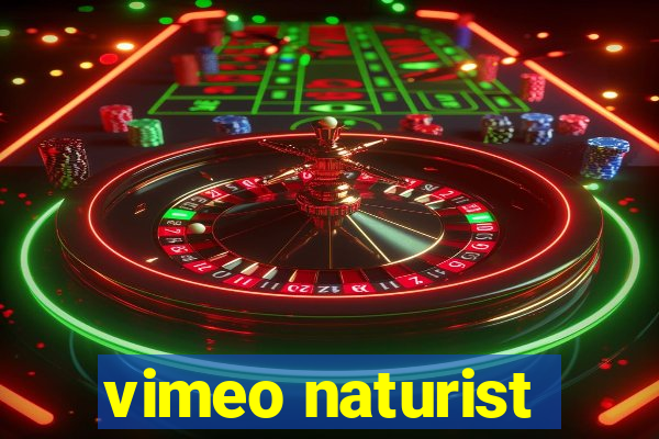 vimeo naturist